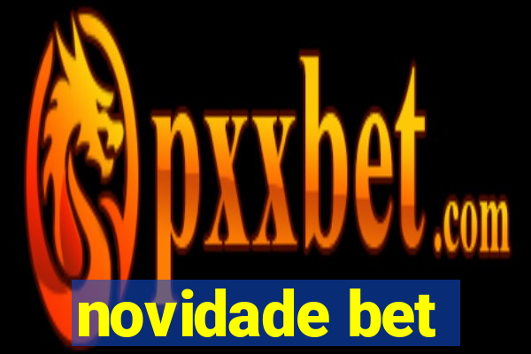 novidade bet